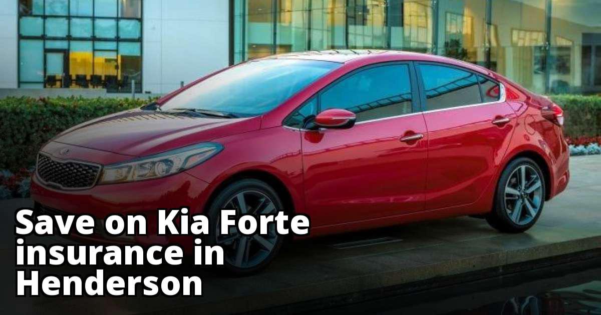 Cheap Quotes for Kia Forte Insurance in Henderson, NV